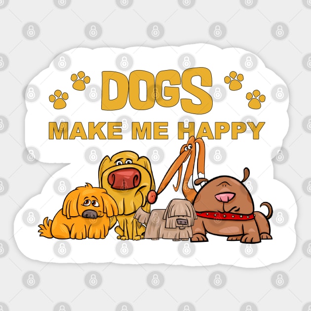 Dogs Make Me Happy Sticker by Wilcox PhotoArt